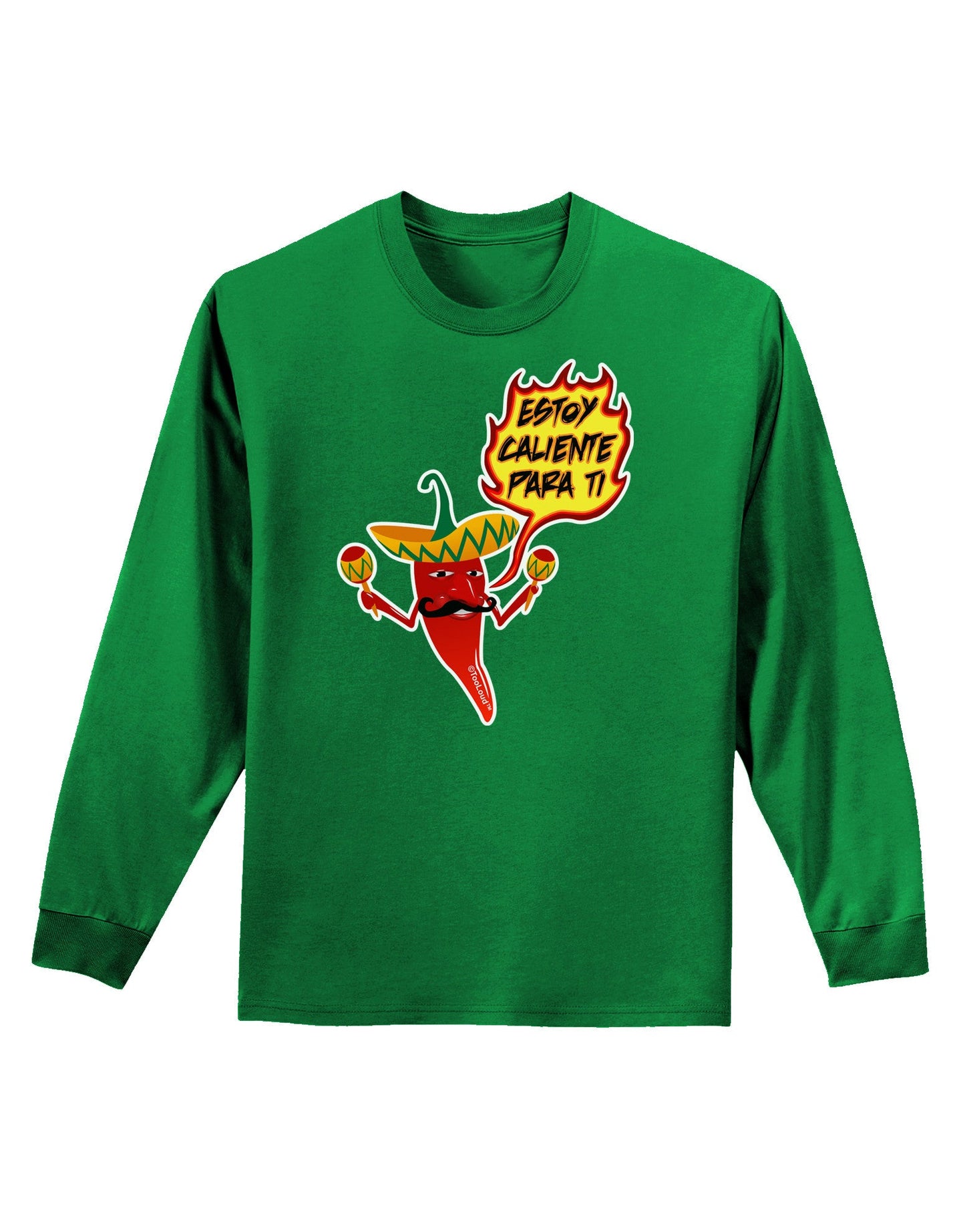 Estoy Caliente Para Ti Adult Long Sleeve Dark T-Shirt-TooLoud-Kelly-Green-Small-Davson Sales