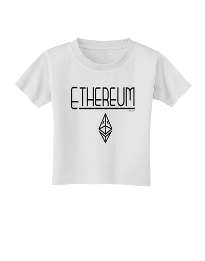 Ethereum with logo Toddler T-Shirt-Toddler T-shirt-TooLoud-White-2T-Davson Sales