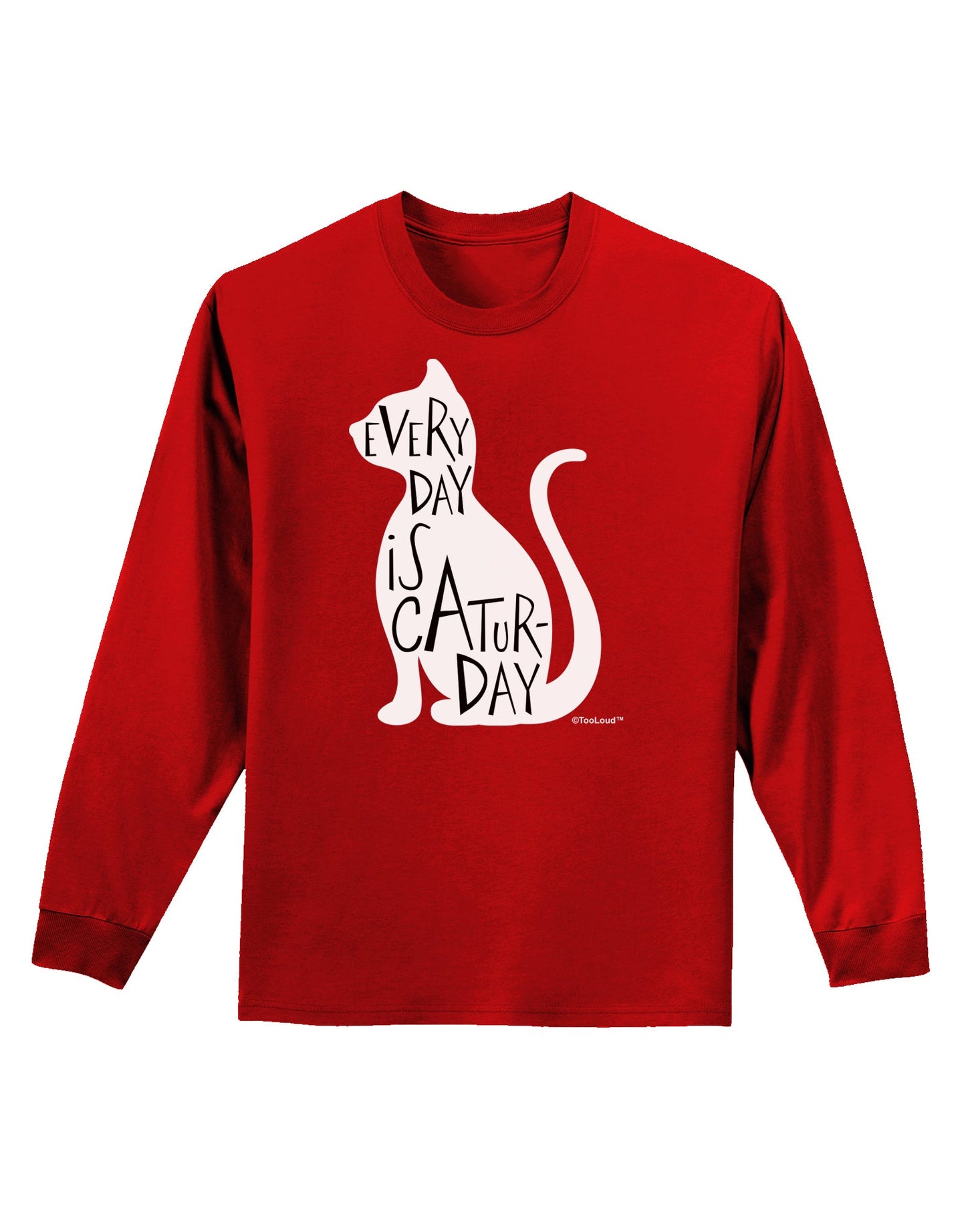 Every Day Is Caturday Cat Silhouette Adult Long Sleeve Dark T-Shirt by TooLoud-TooLoud-Red-Small-Davson Sales