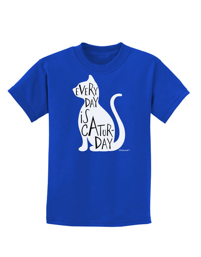 Every Day Is Caturday Cat Silhouette Childrens Dark T-Shirt by TooLoud-Childrens T-Shirt-TooLoud-Royal-Blue-X-Small-Davson Sales