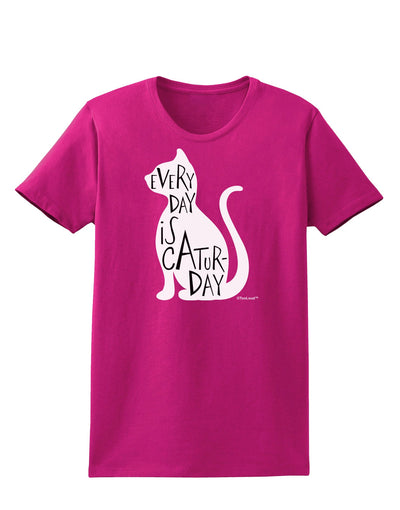 Every Day Is Caturday Cat Silhouette Womens Dark T-Shirt by TooLoud-Womens T-Shirt-TooLoud-Hot-Pink-Small-Davson Sales