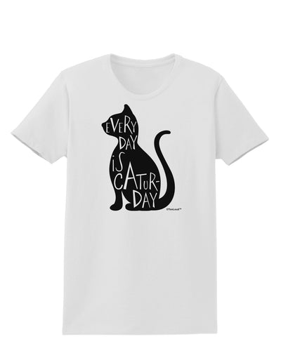 Every Day Is Caturday Cat Silhouette Womens T-Shirt by TooLoud-Womens T-Shirt-TooLoud-White-X-Small-Davson Sales