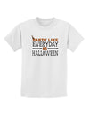 Everyday Is Halloween Childrens T-Shirt-Childrens T-Shirt-TooLoud-White-X-Small-Davson Sales