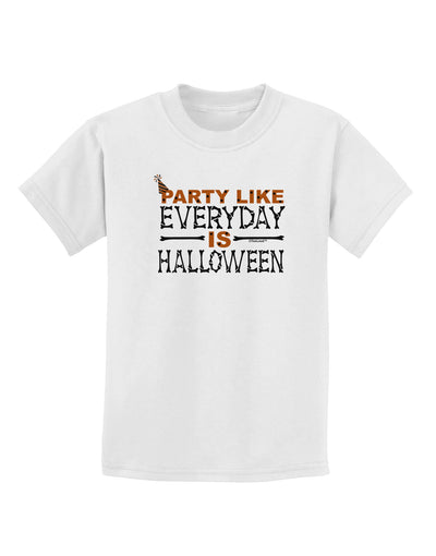 Everyday Is Halloween Childrens T-Shirt-Childrens T-Shirt-TooLoud-White-X-Small-Davson Sales