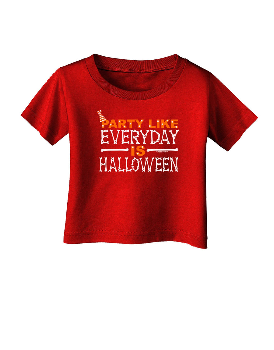 Everyday Is Halloween Infant T-Shirt Dark-Infant T-Shirt-TooLoud-Black-06-Months-Davson Sales