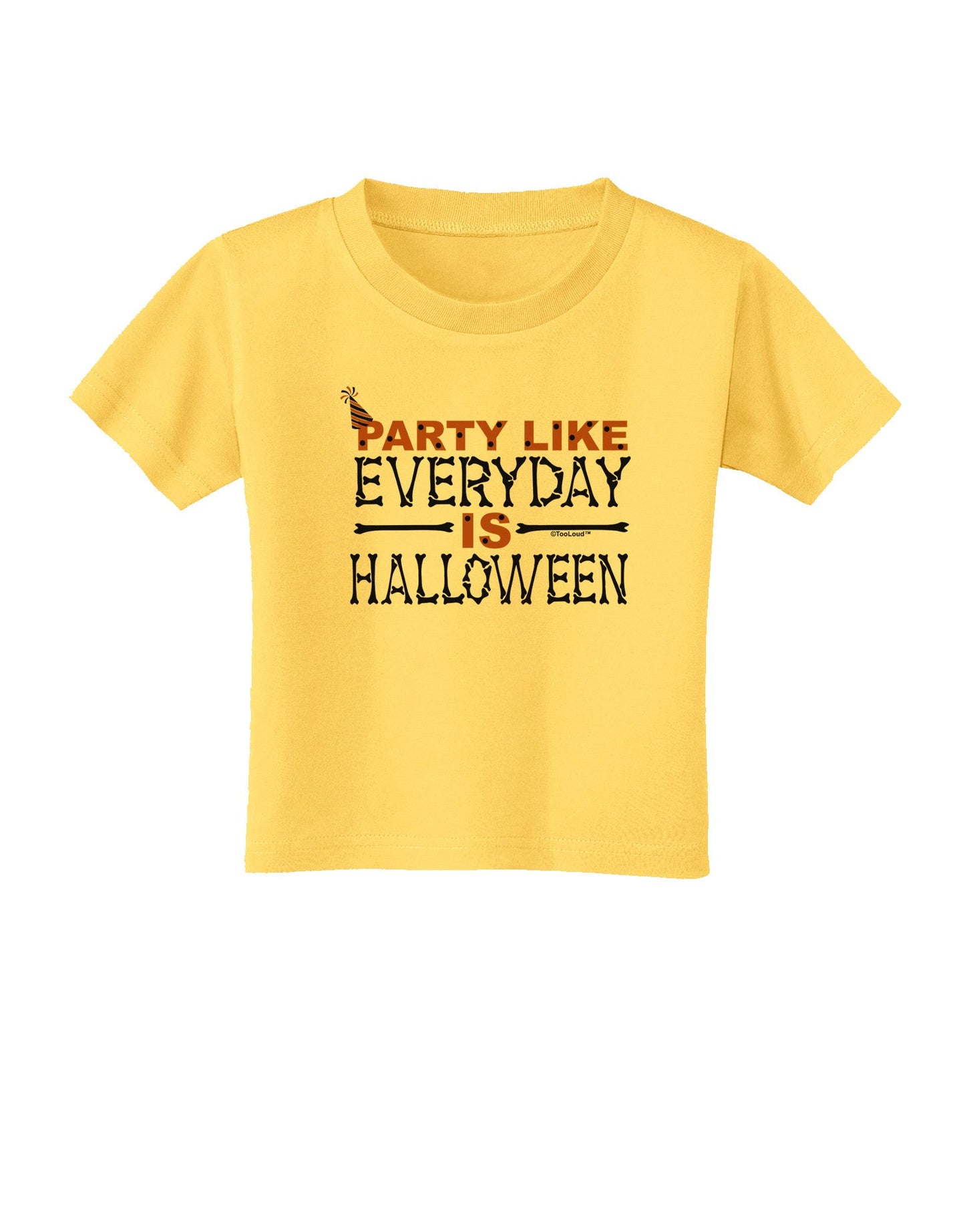 Everyday Is Halloween Toddler T-Shirt-Toddler T-Shirt-TooLoud-Yellow-2T-Davson Sales