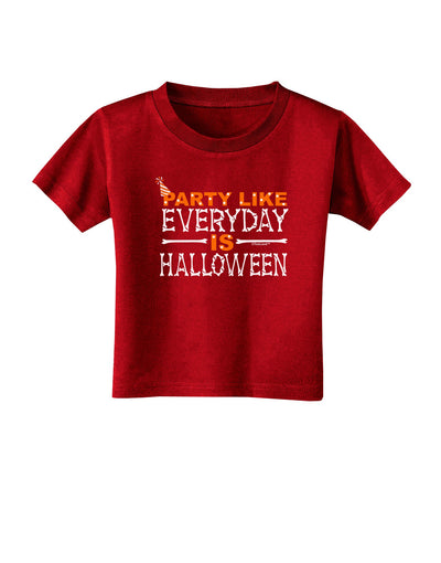 Everyday Is Halloween Toddler T-Shirt Dark-Toddler T-Shirt-TooLoud-Red-2T-Davson Sales