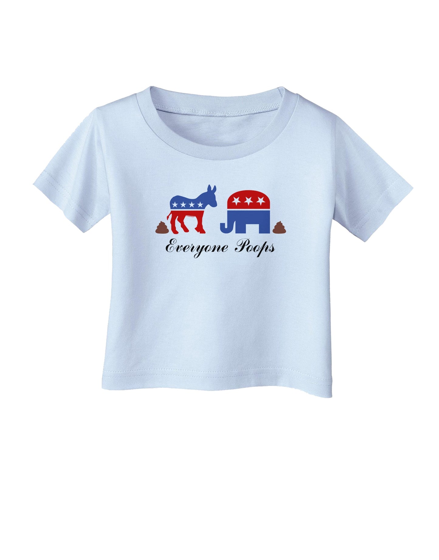 Everyone Poops Donkey Elephant Infant T-Shirt-Infant T-Shirt-TooLoud-Light-Blue-06-Months-Davson Sales