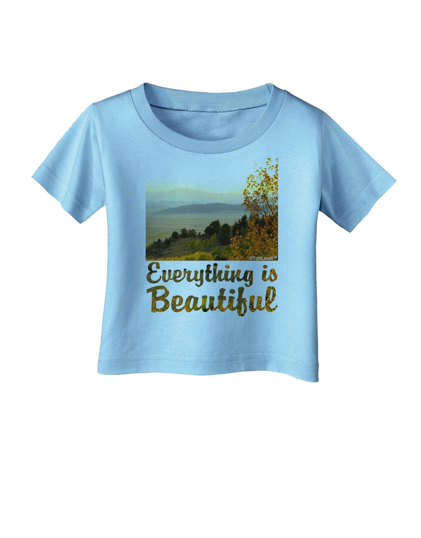 Everything is Beautiful - Sunrise Infant T-Shirt-Infant T-Shirt-TooLoud-Aquatic-Blue-06-Months-Davson Sales