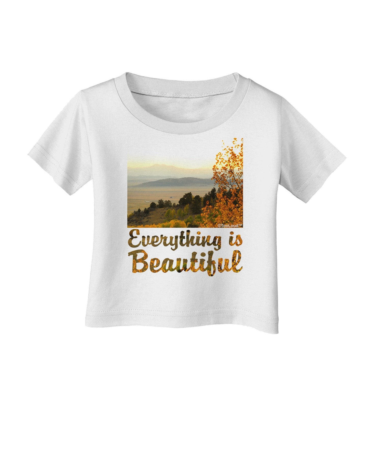 Everything is Beautiful - Sunrise Infant T-Shirt-Infant T-Shirt-TooLoud-White-06-Months-Davson Sales