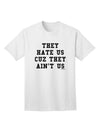 Exclusive Adult T-Shirt - They Envy Us Because They Cannot Match Us by TooLoud-Mens T-shirts-TooLoud-White-Small-Davson Sales