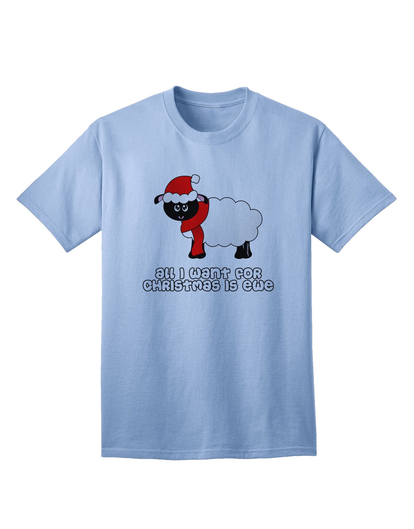 Exclusive Collection: 'All I Want For Christmas Is Ewe' - Premium Sheep Design Adult T-Shirt-Mens T-shirts-TooLoud-Light-Blue-Small-Davson Sales