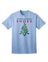 Exclusive Collection: 'All I Want for Christmas is Shoes' - Premium Adult T-Shirt-Mens T-shirts-TooLoud-Light-Blue-Small-Davson Sales