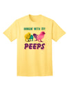 Exclusive Collection: 'Hangin With My Peeps' Adult T-Shirt for Trendsetters-Mens T-shirts-TooLoud-Yellow-Small-Davson Sales