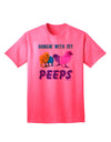 Exclusive Collection: 'Hangin With My Peeps' Adult T-Shirt for Trendsetters-Mens T-shirts-TooLoud-Neon-Pink-Small-Davson Sales