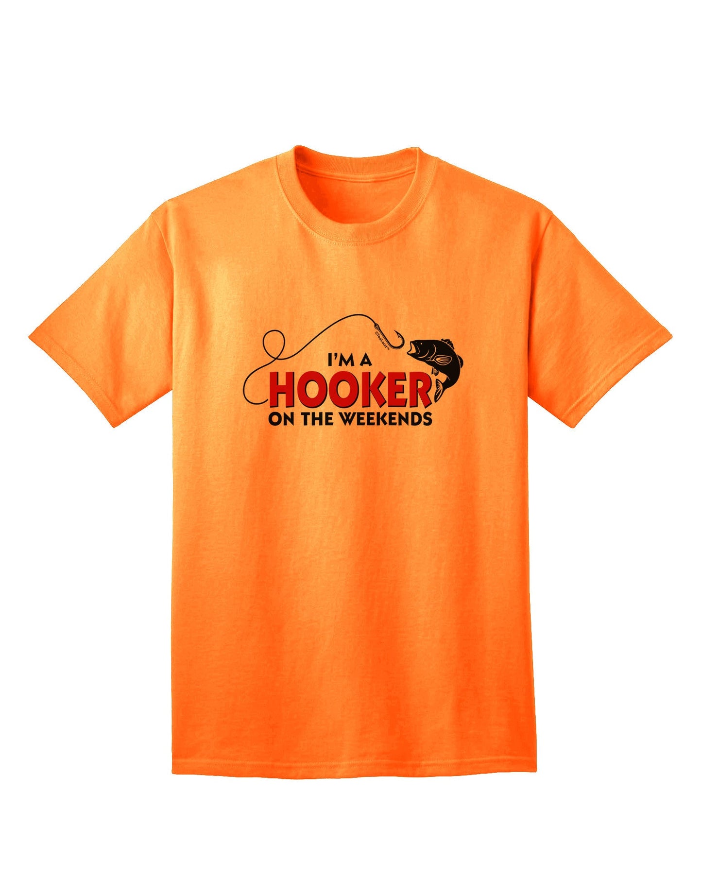 Exclusive Collection: 'I'm A Hooker' Adult T-Shirt-Mens T-shirts-TooLoud-Neon-Orange-Small-Davson Sales