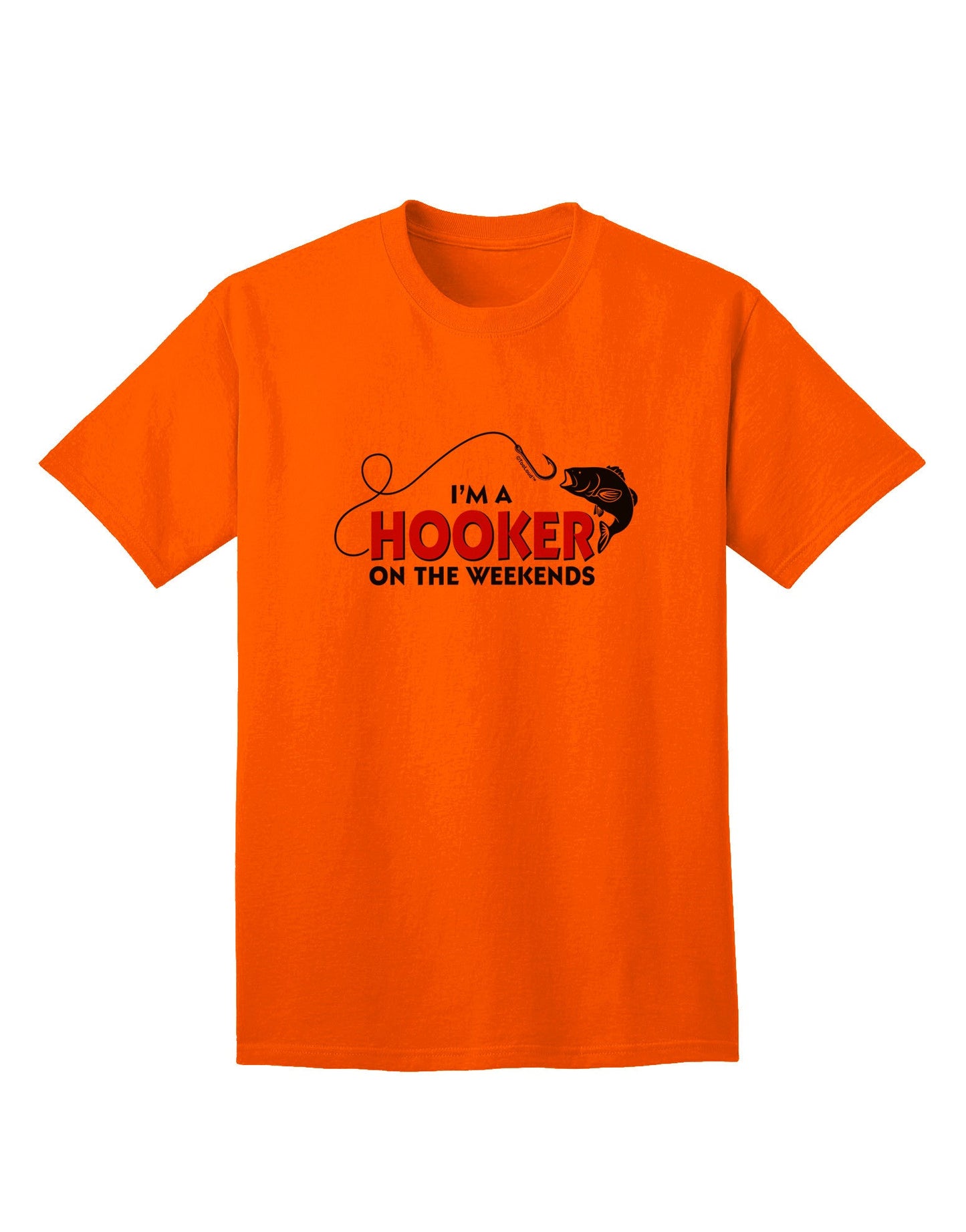 Exclusive Collection: 'I'm A Hooker' Adult T-Shirt-Mens T-shirts-TooLoud-Orange-Small-Davson Sales