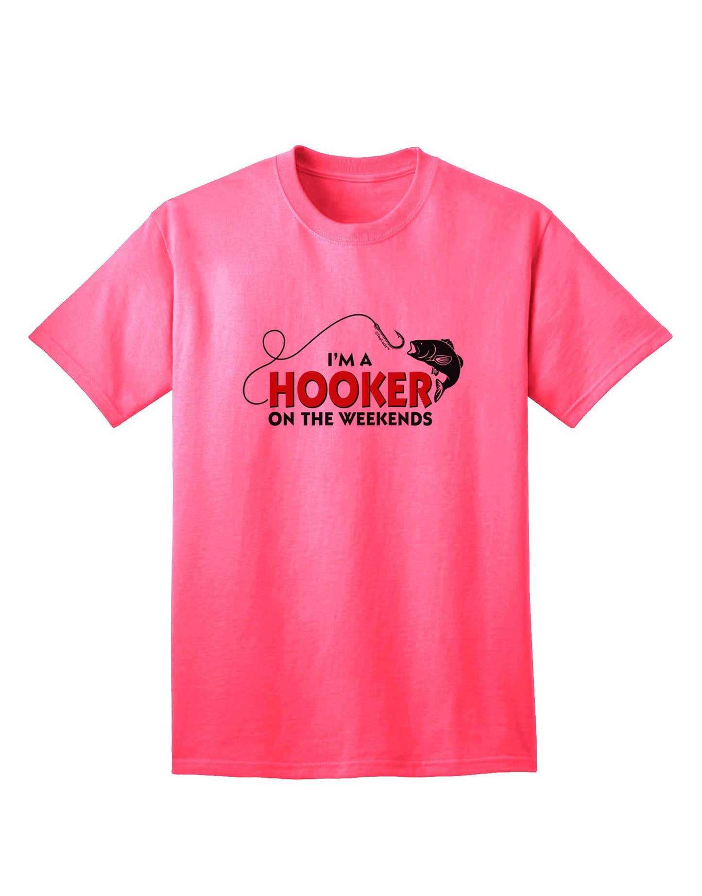 Exclusive Collection: 'I'm A Hooker' Adult T-Shirt-Mens T-shirts-TooLoud-Neon-Pink-Small-Davson Sales