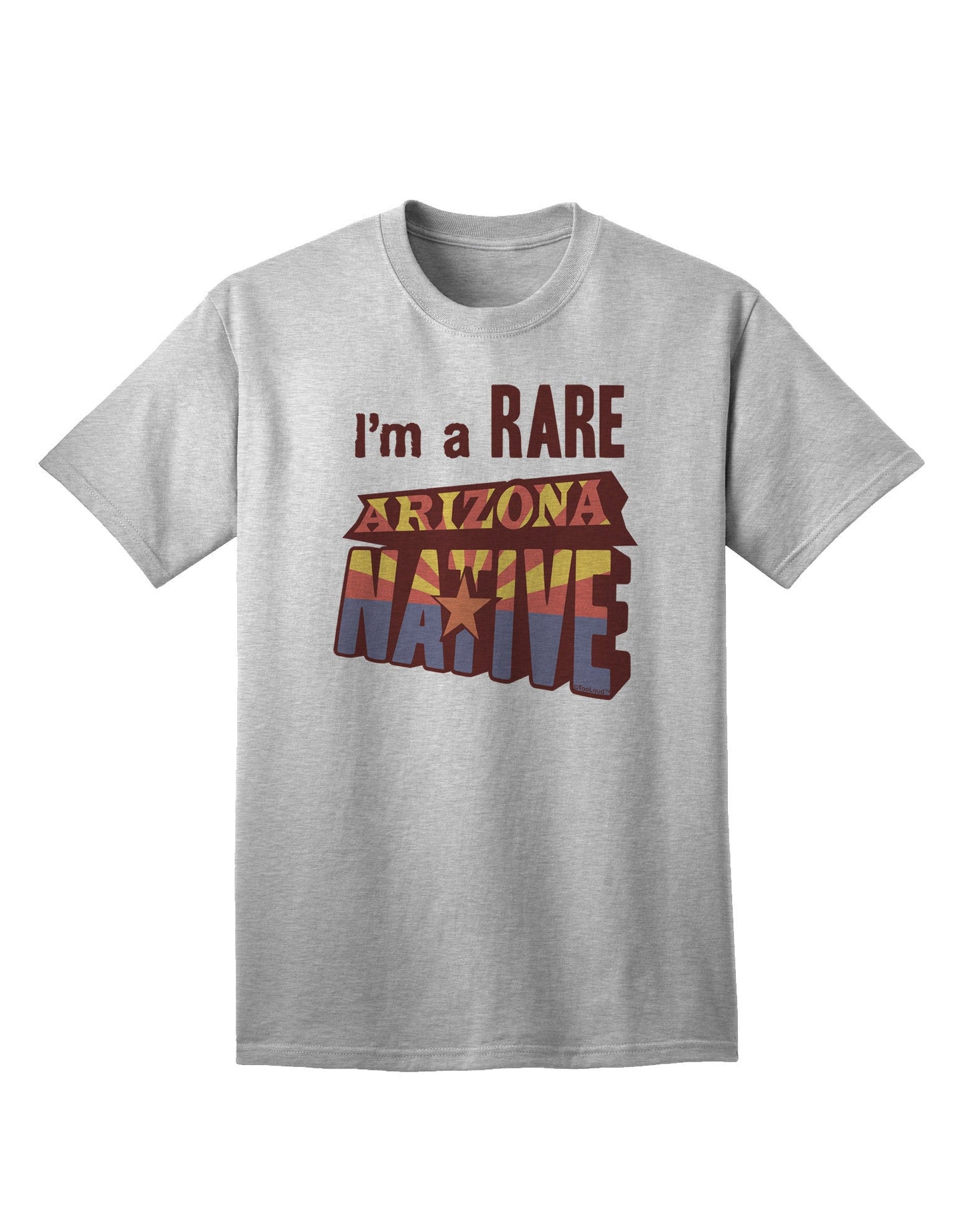 Exclusive Collection: 'I'm a Rare Arizona Native' Adult T-Shirt-Mens T-shirts-TooLoud-AshGray-Small-Davson Sales