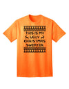 Exclusive Edition: This Is My Ugly Christmas Sweater - Adult T-Shirt-Mens T-shirts-TooLoud-Neon-Orange-Small-Davson Sales