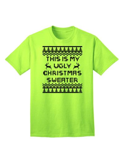 Exclusive Edition: This Is My Ugly Christmas Sweater - Adult T-Shirt-Mens T-shirts-TooLoud-Neon-Green-Small-Davson Sales