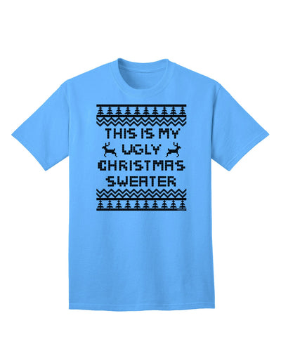 Exclusive Edition: This Is My Ugly Christmas Sweater - Adult T-Shirt-Mens T-shirts-TooLoud-Aquatic-Blue-Small-Davson Sales