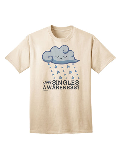 Exclusive Happy Singles Awareness Day Adult T-Shirt - Premium Quality for the Independent Spirit-Mens T-shirts-TooLoud-Natural-Small-Davson Sales