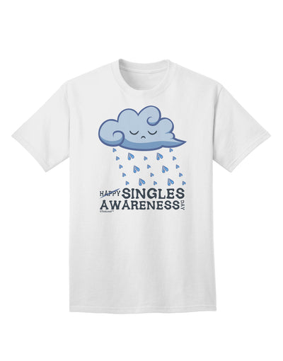 Exclusive Happy Singles Awareness Day Adult T-Shirt - Premium Quality for the Independent Spirit-Mens T-shirts-TooLoud-White-Small-Davson Sales