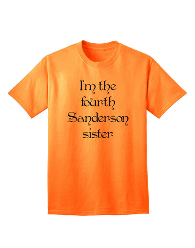 Exclusive: 'I'm The Fourth Sanderson Sister' - Premium Halloween Adult T-Shirt Collection-Mens T-shirts-TooLoud-Neon-Orange-Small-Davson Sales