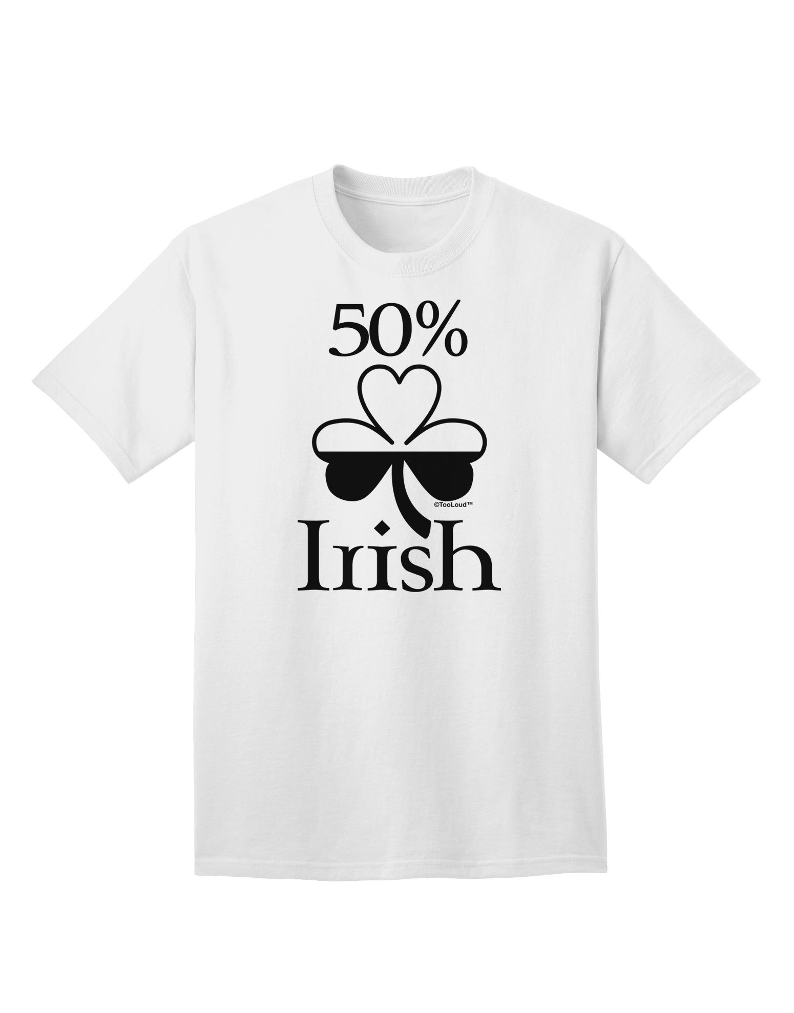 Exclusive Offer: 50% Off on the Limited Edition St. Patrick's Day Adult T-Shirt by TooLoud-Mens T-shirts-TooLoud-White-Small-Davson Sales