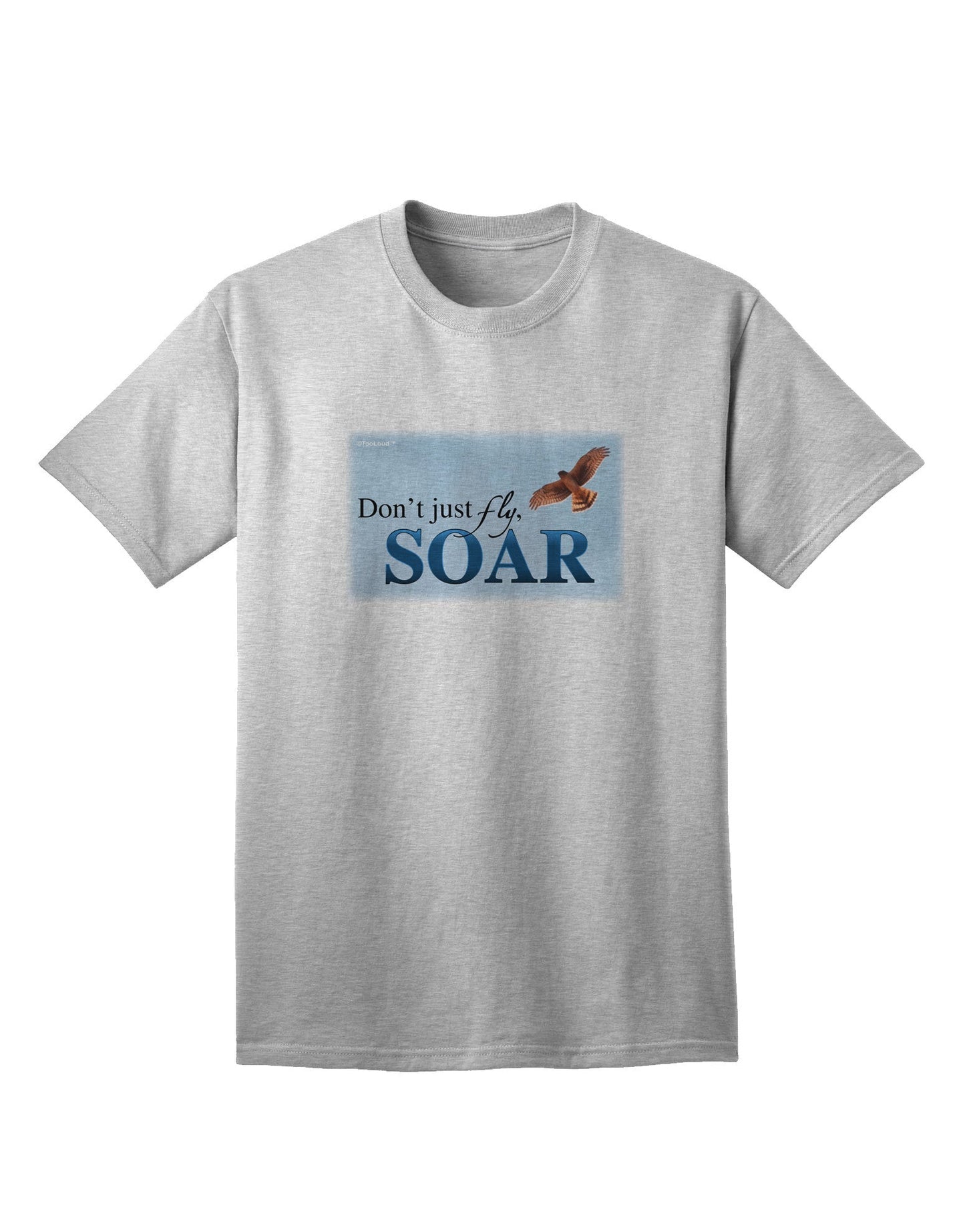 Experience Elevation: Don't Just Fly, SOAR - Premium Adult T-Shirt Collection-Mens T-shirts-TooLoud-AshGray-Small-Davson Sales