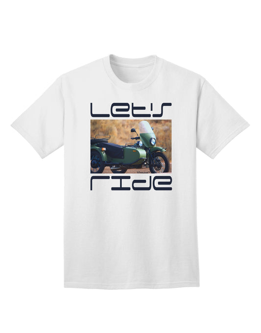 Experience the Thrill: Let's Ride Sidecar Motorcycle Adult T-Shirt Collection-Mens T-shirts-TooLoud-White-Small-Davson Sales