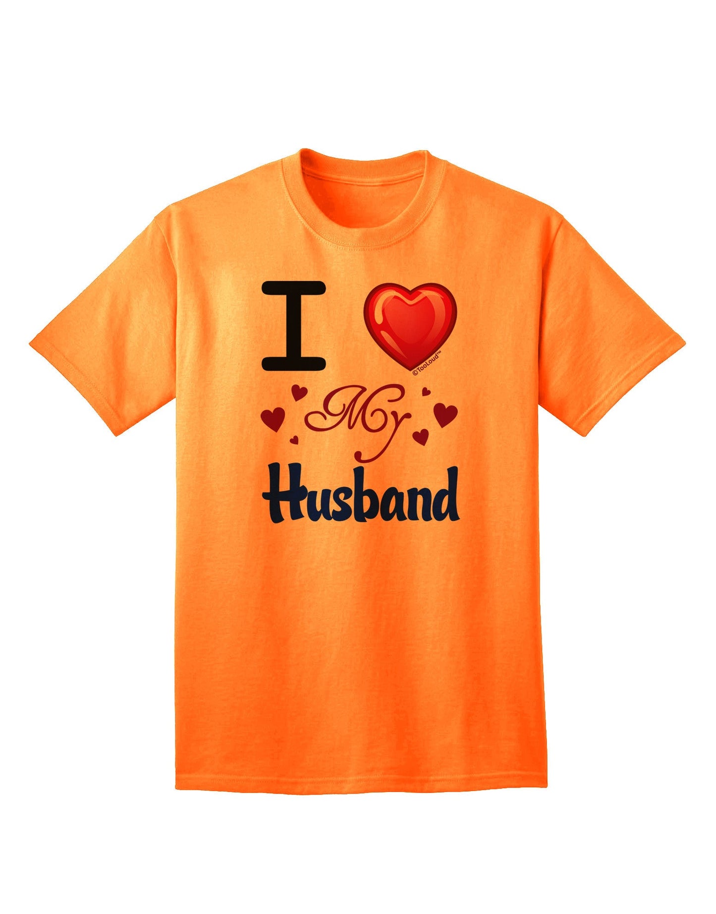 Express Your Affection: I Love Heart My Husband - Premium Adult T-Shirt Collection-Mens T-shirts-TooLoud-Neon-Orange-Small-Davson Sales