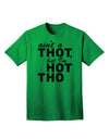 Express Your Confidence: Ain't a THOT but I'm HOT THO - Adult T-Shirt Collection-Mens T-shirts-TooLoud-Kelly-Green-Small-Davson Sales