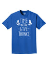 Express Your Gratitude with our Time to Give Thanks Adult T-Shirt-Mens T-shirts-TooLoud-Royal-Blue-Small-Davson Sales