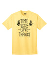 Express Your Gratitude with our Time to Give Thanks Adult T-Shirt-Mens T-shirts-TooLoud-Yellow-Small-Davson Sales