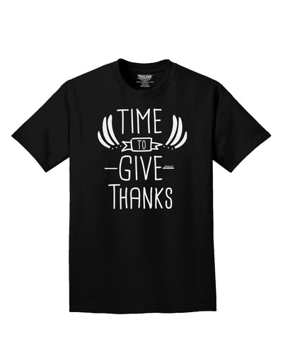 Express Your Gratitude with our Time to Give Thanks Adult T-Shirt-Mens T-shirts-TooLoud-Black-Small-Davson Sales