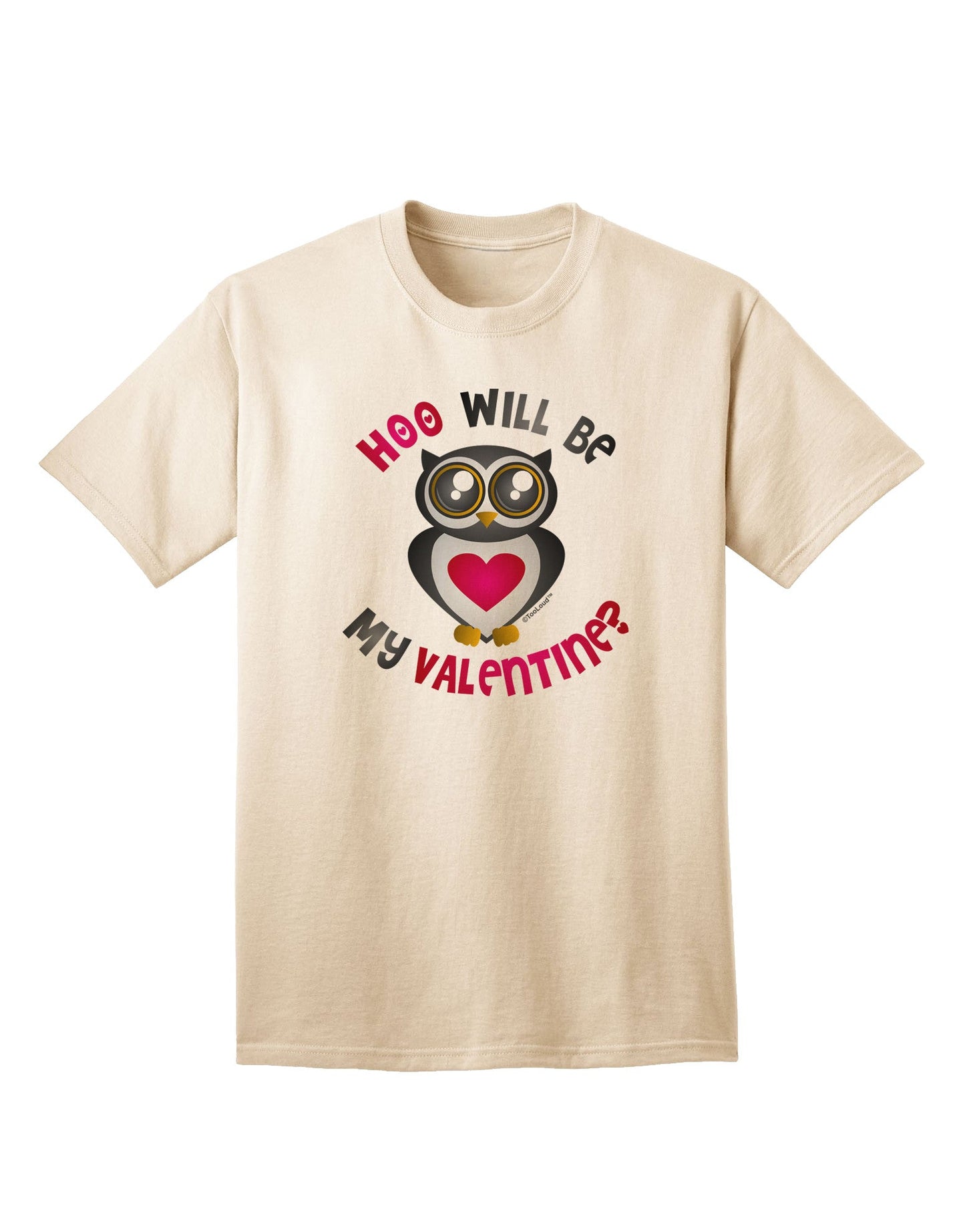 Express Your Love: Hoo Will Be My Valentine Adult T-Shirt Collection-Mens T-shirts-TooLoud-Natural-Small-Davson Sales