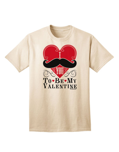 Express Your Love: 'I Mustache You To Be My Valentine' Adult T-Shirt Collection-Mens T-shirts-TooLoud-Natural-Small-Davson Sales