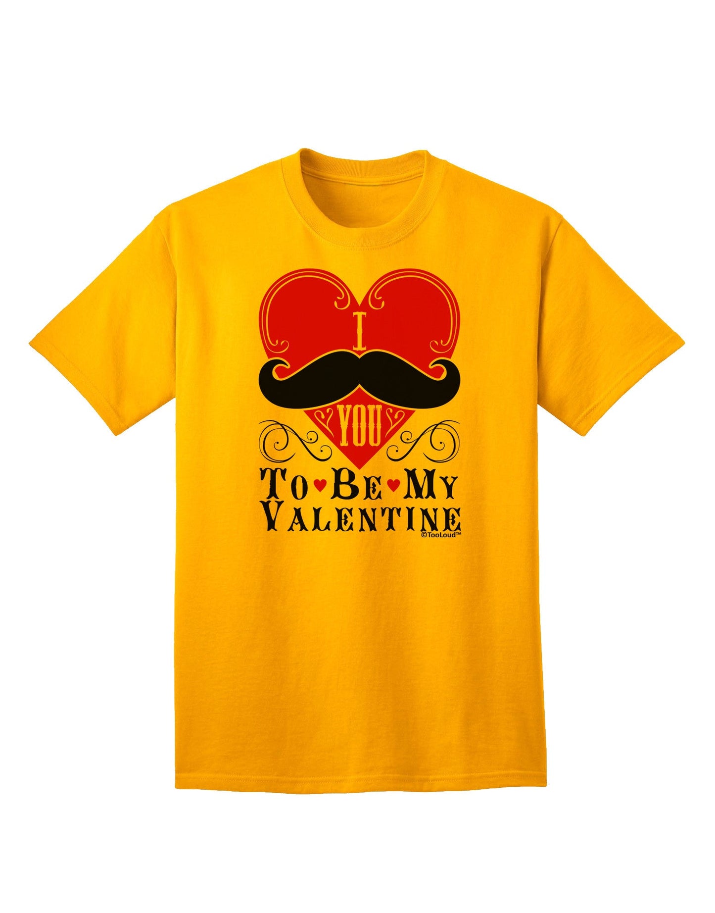 Express Your Love: 'I Mustache You To Be My Valentine' Adult T-Shirt Collection-Mens T-shirts-TooLoud-Gold-Small-Davson Sales