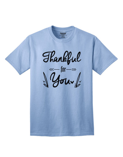 Express your gratitude with our Thankful for you Adult T-Shirt-Mens T-shirts-TooLoud-Light-Blue-Small-Davson Sales