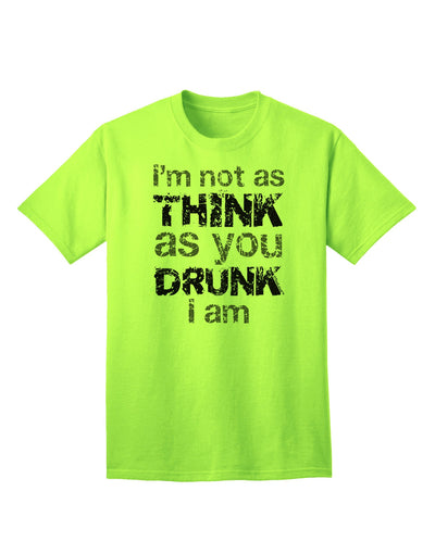 Expressive Humor: 'I'm not as THINK as you DRUNK I am' - Premium Adult T-Shirt Collection-Mens T-shirts-TooLoud-Neon-Green-Small-Davson Sales