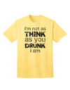 Expressive Humor: 'I'm not as THINK as you DRUNK I am' - Premium Adult T-Shirt Collection-Mens T-shirts-TooLoud-Yellow-Small-Davson Sales