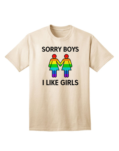 Expressive Identity: 'Sorry Boys, I Like Girls' - Lesbian Rainbow Adult T-Shirt Collection-Mens T-shirts-TooLoud-Natural-Small-Davson Sales