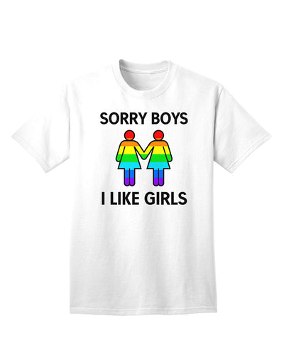 Expressive Identity: 'Sorry Boys, I Like Girls' - Lesbian Rainbow Adult T-Shirt Collection-Mens T-shirts-TooLoud-White-Small-Davson Sales