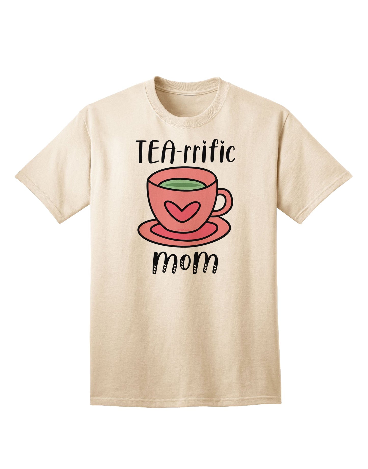 Exquisite Mom Adult T-Shirt with a Tea-Inspired Design-Mens T-shirts-TooLoud-Natural-Small-Davson Sales