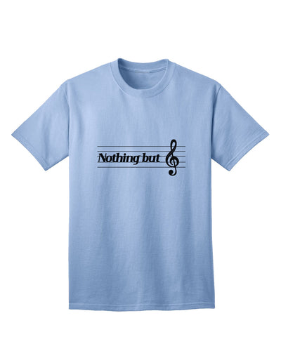 Exquisite Nothing But Treble Music Pun Adult T-Shirt by TooLoud - A Must-Have for Music Enthusiasts-Mens T-shirts-TooLoud-Light-Blue-Small-Davson Sales