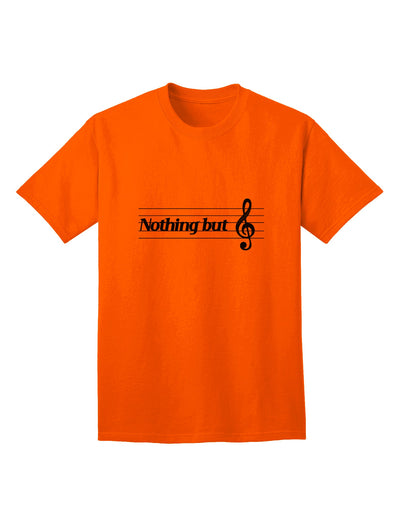 Exquisite Nothing But Treble Music Pun Adult T-Shirt by TooLoud - A Must-Have for Music Enthusiasts-Mens T-shirts-TooLoud-Orange-Small-Davson Sales