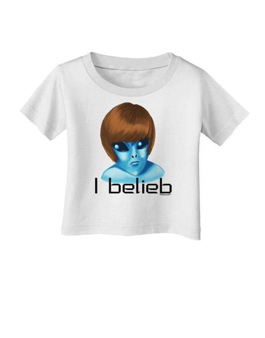 Extraterrestial - I Belieb Infant T-Shirt by TooLoud-Infant T-Shirt-TooLoud-White-06-Months-Davson Sales