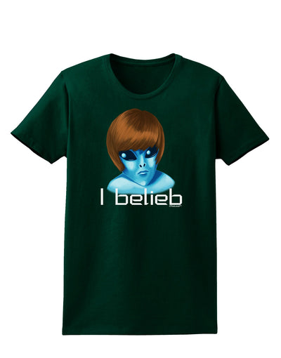 Extraterrestial - I Belieb Womens Dark T-Shirt by TooLoud-Womens T-Shirt-TooLoud-Forest-Green-Small-Davson Sales